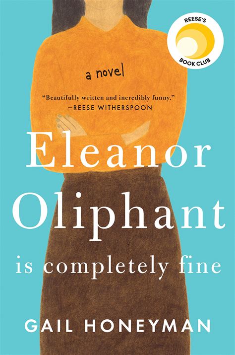 Eleanor Oliphant is Completely Fine, Gail Honeyman | The Candid Cover