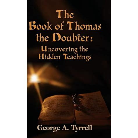 The Book of Thomas the Doubter : Uncovering the Hidden Teachings ...