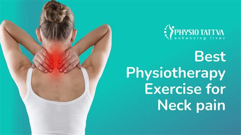 Best Physiotherapy Exercises for Neck Pain Relief