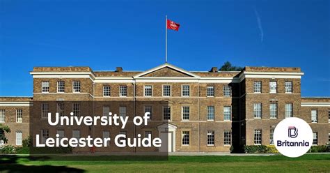 University Of Leicester Guide: Rankings, Courses, Fees And More