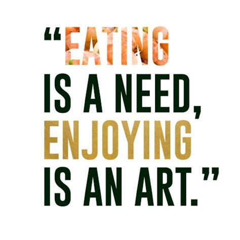 Eat to enjoy | Food quotes funny, Food quotes, Funny quotes