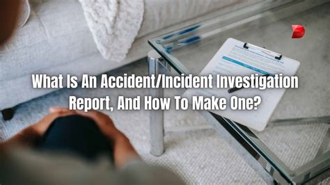 Accident/Incident Investigation Report | Full Guide - DataMyte