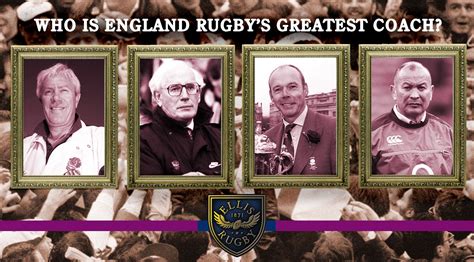 England Rugby Union Coach Who is the Greatest?