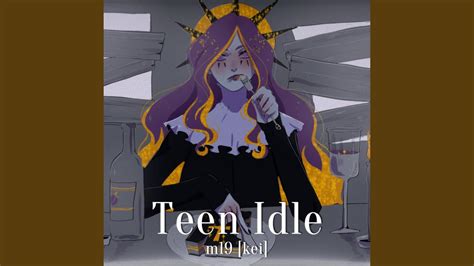 Teen Idle - YouTube Music