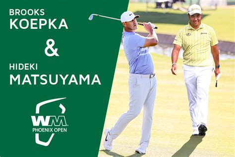 Two-Time WMPhoenix Open Champions Brooks Koepka, Hideki Matsuyama ...