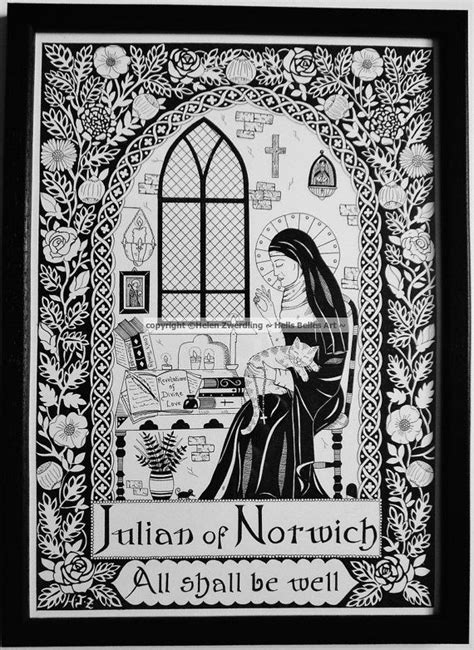 Julian of Norwich ~ Patron Saint of Cats & Contemplatives. A high ...