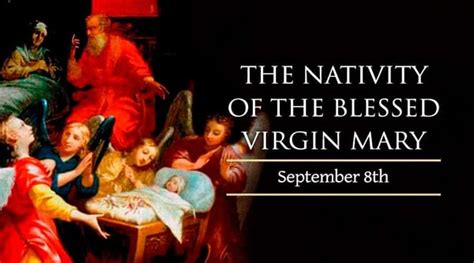 Feast of the Nativity of the Blessed Virgin Mary - September 8, 2020