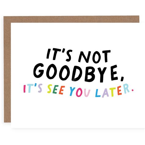 It's Not Goodbye It's See You Later Card | Pretty By Her – Outer Layer