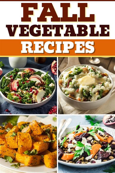 37 Best Fall Vegetable Recipes - Insanely Good