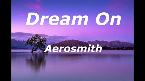 Aerosmith - Dream on Lyrics - YouTube