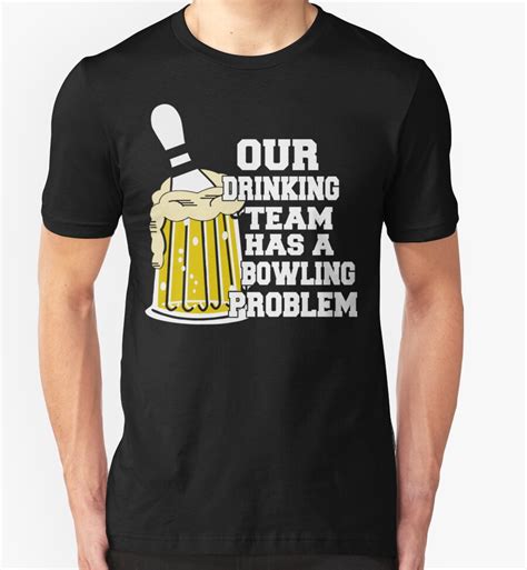 "Funny Bowling Team T-Shirt" T-Shirts & Hoodies by SportsT-Shirts | Redbubble