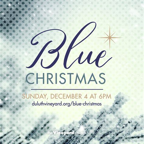 Blue Christmas: A Service of Comfort and Hope - Perfect Duluth Day