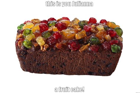 fruit cake - quickmeme