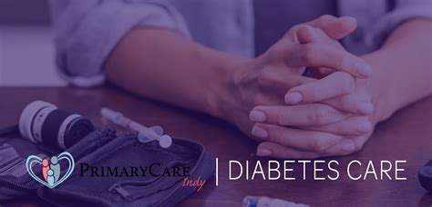 Diabetes Prevention & Care - PrimaryCare Indy