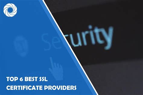 Top 6 Best SSL Certificate Providers - Theme Circle