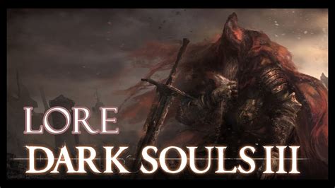 Dark Souls 3 Lore | Gael y el Nuevo Mundo - YouTube