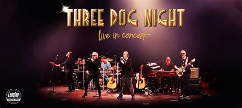 Three Dog Night | Sandler Center for the Performing Arts