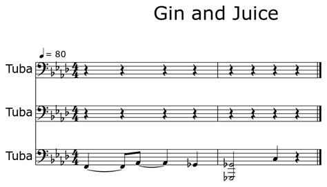 Gin and Juice - Sheet music for Tuba