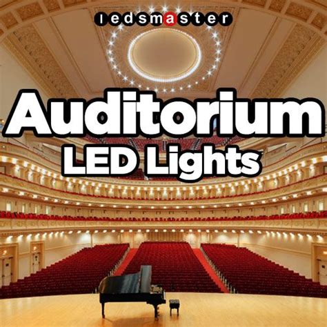 LED Lighting for Auditorium – LedsMaster LED Lighting