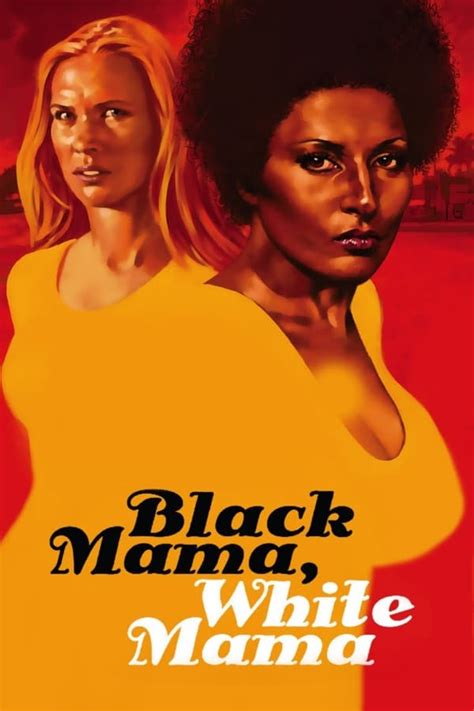 Black Mama, White Mama (1973) — The Movie Database (TMDB)