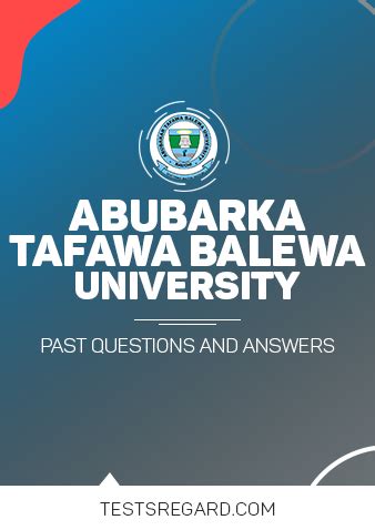 Abubakar Tafawa Balewa University Post UTME Past Questions - Exampulse.com