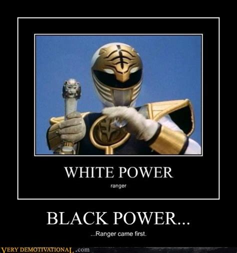 Very Demotivational - power ranger - Very Demotivational Posters - Start Your Day Wrong ...