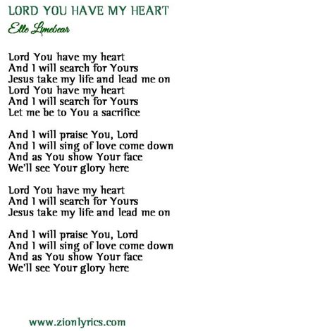 Lord You Have My Heart by Elle Limebear in 2021 | Worship songs lyrics, Worship songs, Lord