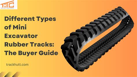 Different Types of Mini Excavator Rubber Tracks: The Buyer Guide | by ...