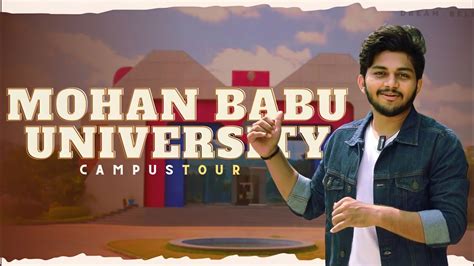 Mohan Babu University || Campus Tour || Vidyanikethan || Tirupathollu - YouTube