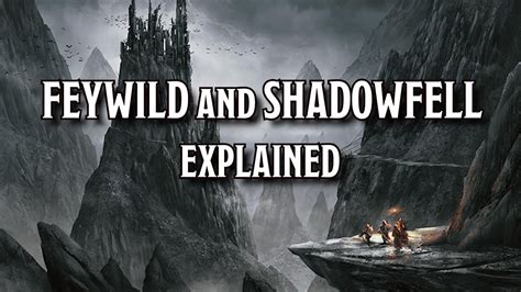 D&D's Shadowfell and Feywild Explained - YouTube