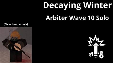 Arbiter Wave 10 Solo | Decaying Winter - YouTube