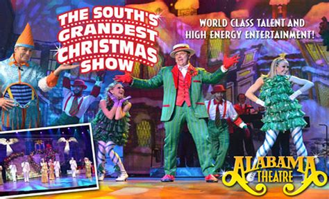 Enjoy The South's Grandest Christmas Show at the Alabama Theater, plus ...