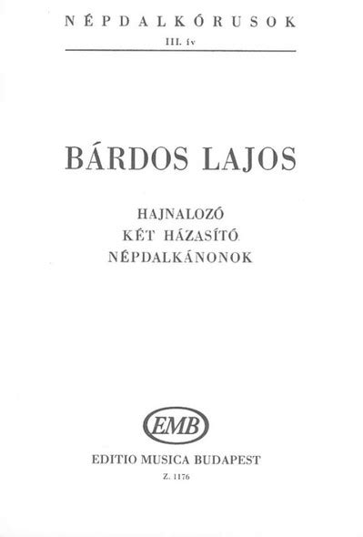 Bárdos Lajos: Folksong Choruses 4 / sheet music - Bible in My Language