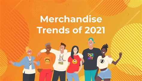 Merchandise Trends of 2021 - The Spreadshop Blog