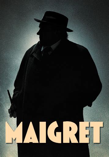 Maigret - Movies on Google Play