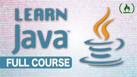 Intro to Java Programming - Course for Absolute Beginners