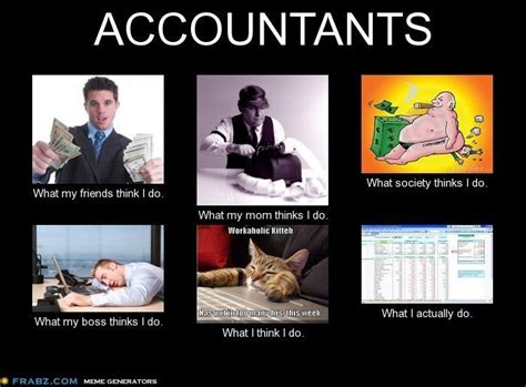 Accountants do it, every month end. | Accounting humor, Work humor, Accounting jokes