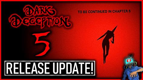 Dark Deception Chapter 5 Release Update! (Glowstick Entertainment Dark Deception Chapter 5 ...