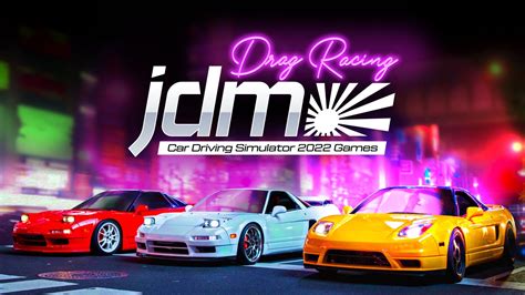 JDM Drag Racing Car Driving Simulator 2022 Games pour Nintendo Switch ...