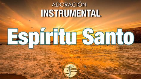 MUSICA CRISTIANA INSTRUMENTAL DE ADORACION SIN ANUNCIOS PUBLICITARIOS ...