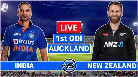 India vs New Zealand 1st ODI Live Scores | IND vs NZ 1st ODI Live ...