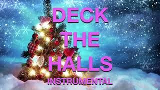 Deck The Halls - Christmas Instrumental Karaoke Version Chords - Chordify