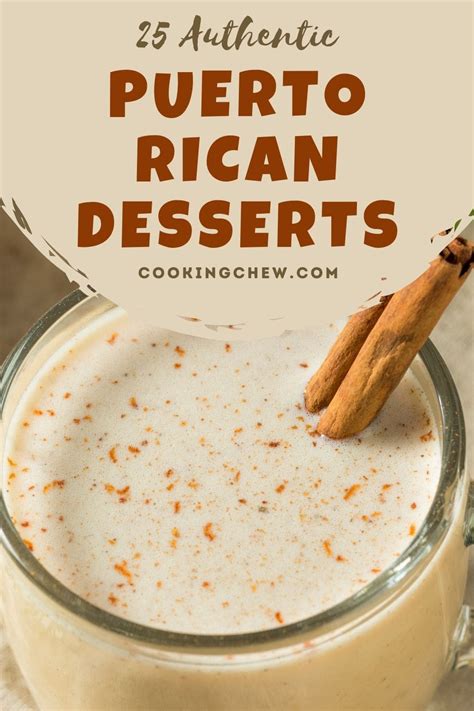 25 Authentic Puerto Rican Desserts You Must Try!