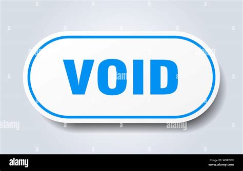 void sign. void rounded blue sticker. void Stock Vector Image & Art - Alamy