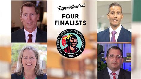 OSCEOLA SCHOOL DISTRICT ANNOUNCES FOUR FINALISTS FOR SUPERINTENDENT ...