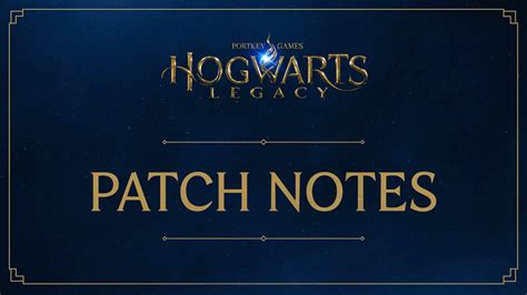 Hogwarts Legacy Patch Notes 6/2/23 - Bug Fixes, Gameplay & Performance Improvements - EIP Gaming