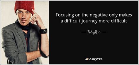 TOP 16 QUOTES BY TOBYMAC | A-Z Quotes