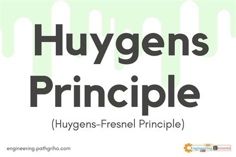 Huygens Principle (Huygens-Fresnel Principle)