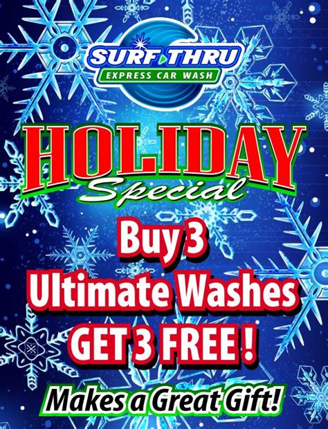 Holiday Special | Car Wash Special | Surf Thru Express