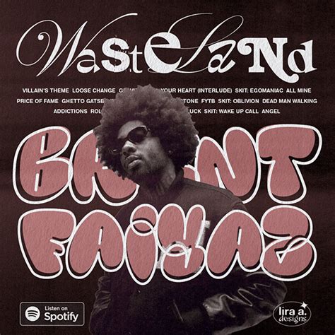 Brent Faiyaz Wasteland Album Cover on Behance